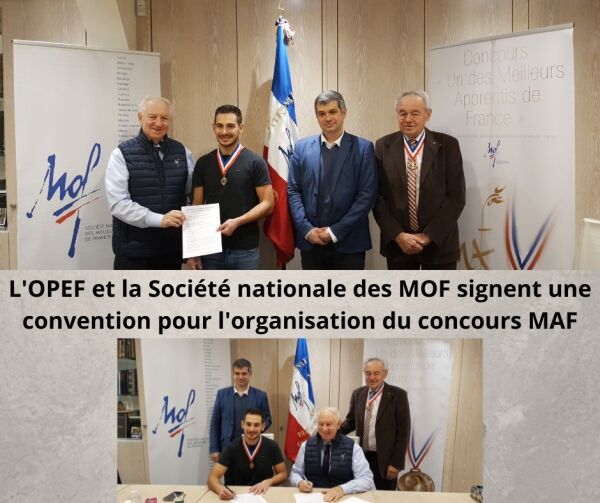 L'OPEF et la Société Nationale des MOF signent une convention pour l'organisation du concours MAF