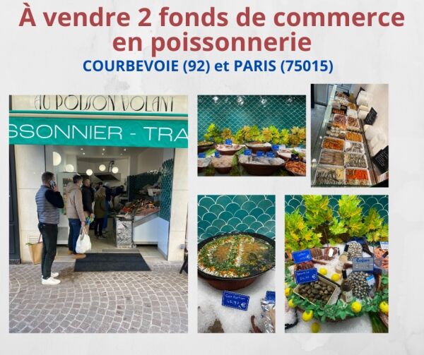 À vendre fonds poissonnerie à Courbevoie (92) et Paris (15ème)