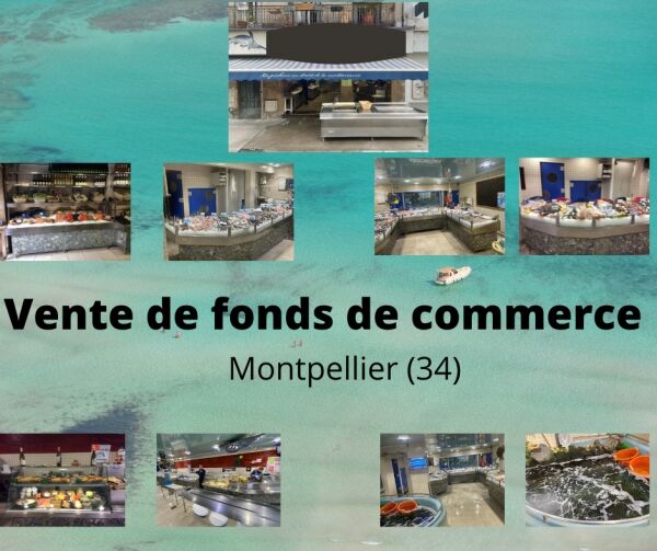 Vente de fonds de commerce - départ pré-retraite - Montpellier (34)